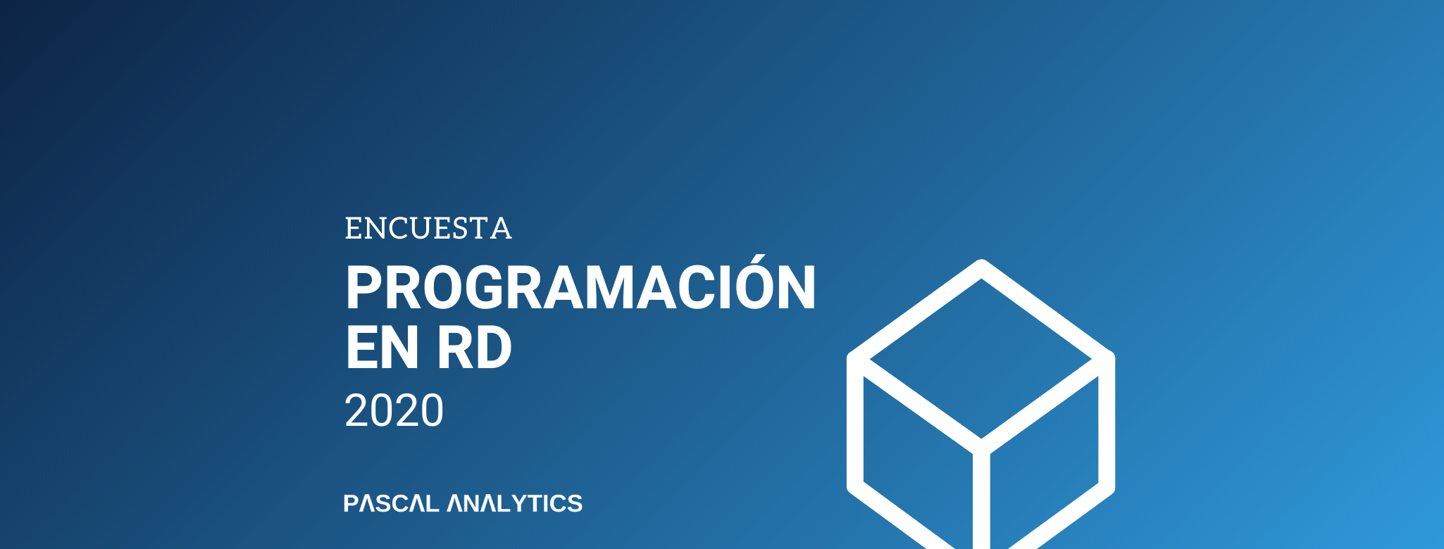 Encuesta Programación en RD 2020 | Pascal Analytics